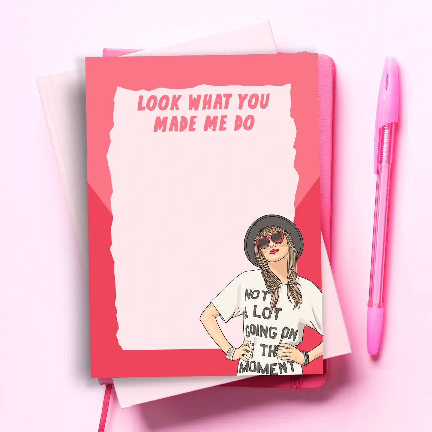 Funny Notepad - Taylor Swift {Made Me Do}