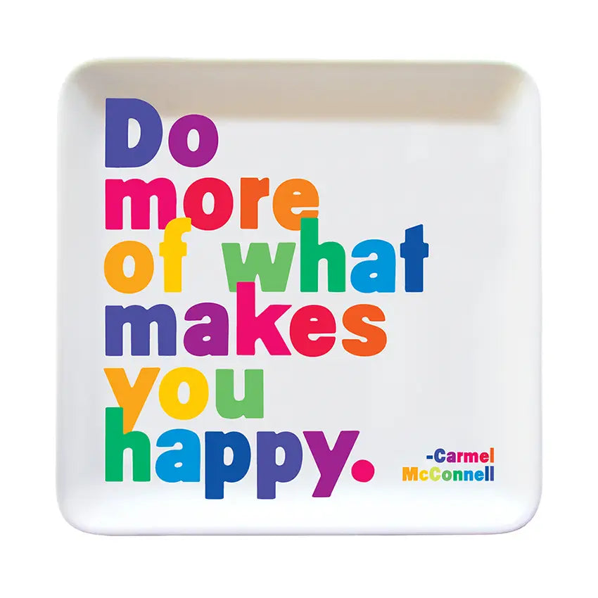 Quotable Trinket Dish - Do More of What