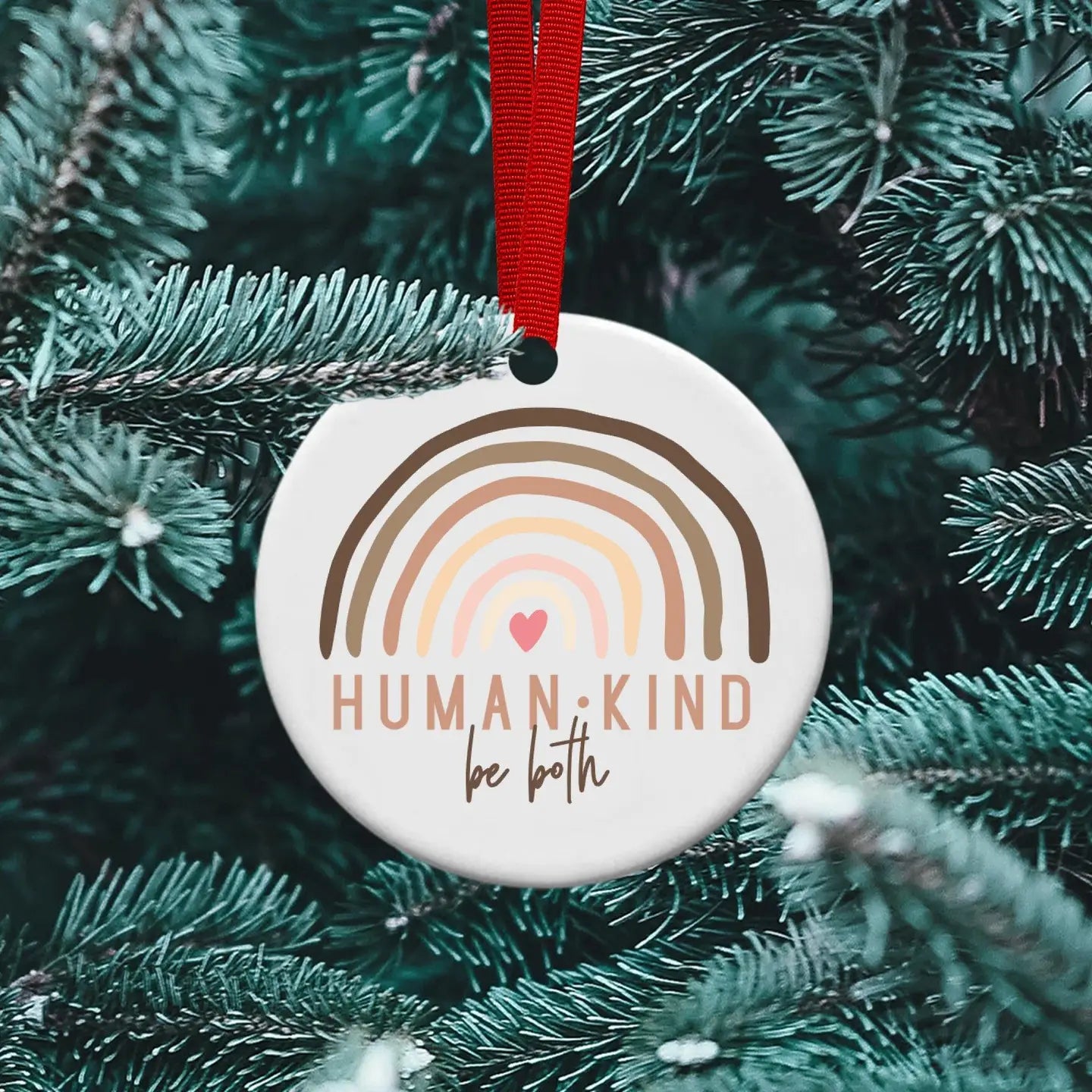 Ornament - Human Kind Be Both