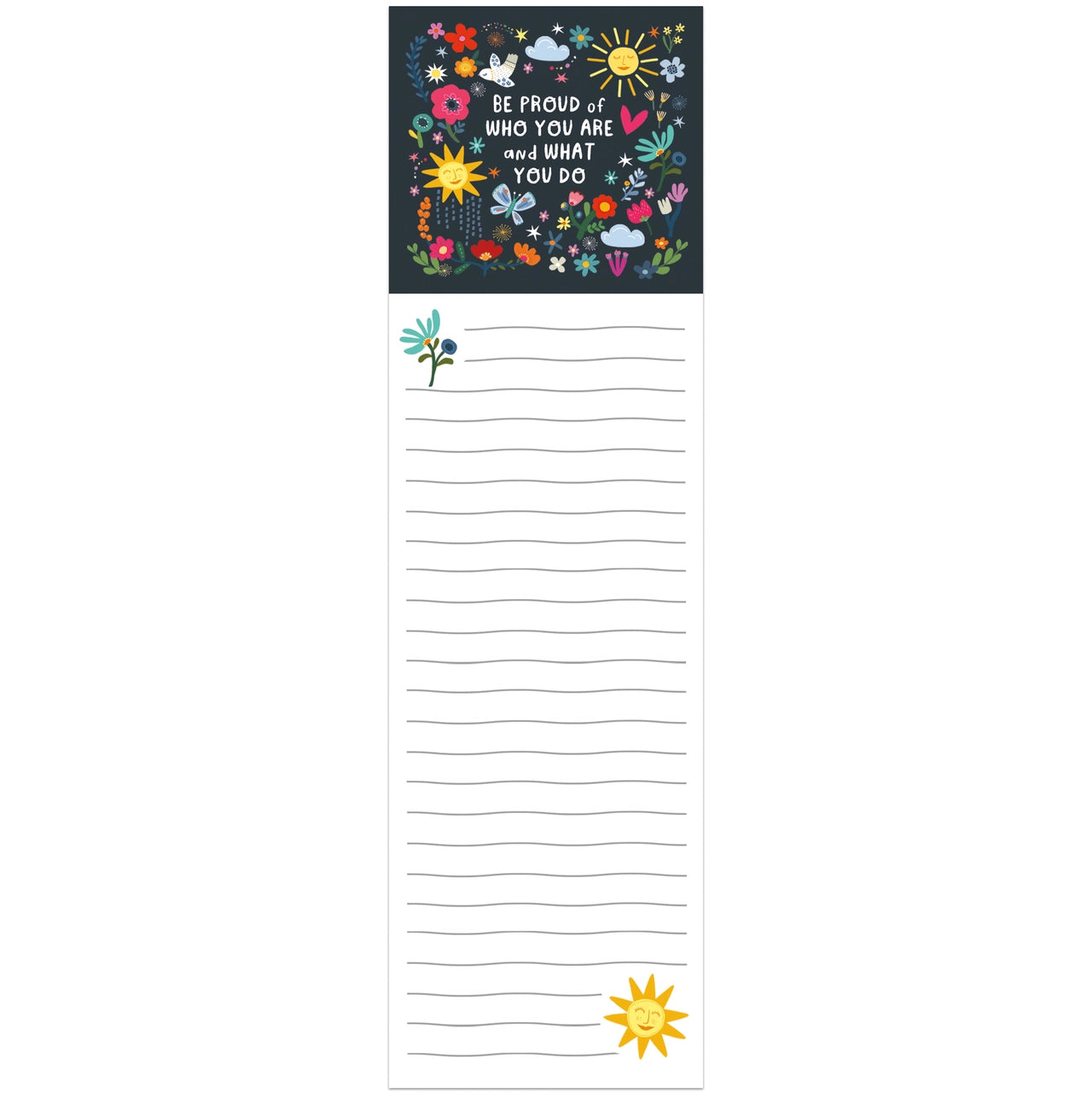 List Pad - Be Proud of Who You Are