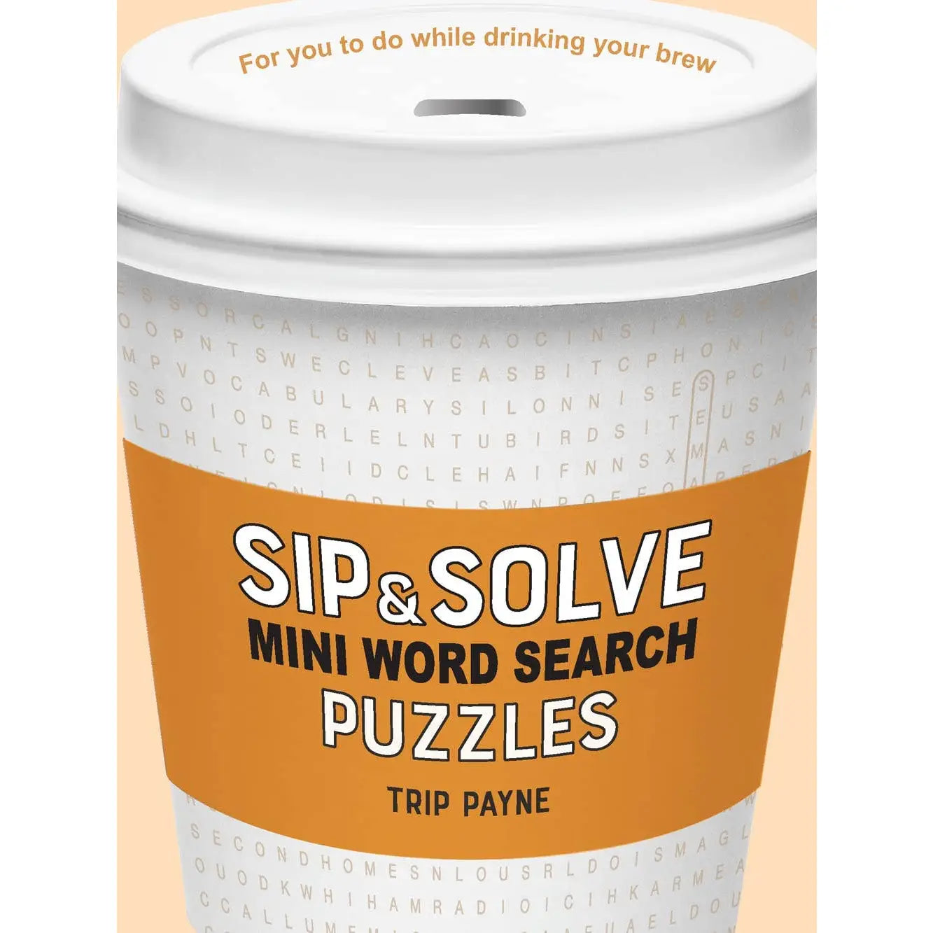 Sip & Solve: Mini Word Search Puzzles