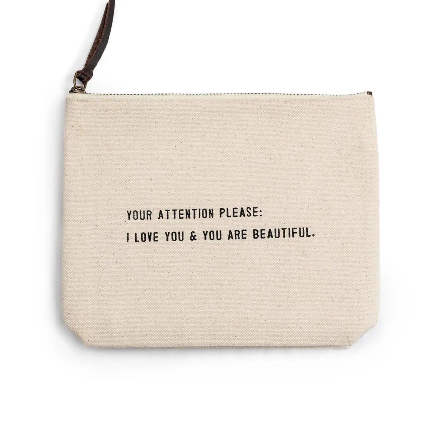Canvas Zip Bag: Your Attention Please