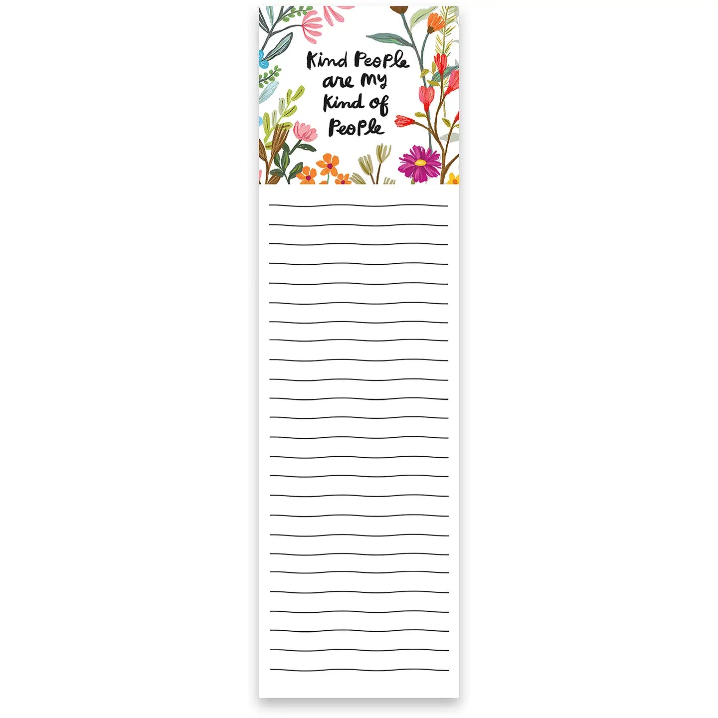 List Pad - Kind People Are My Kind of People