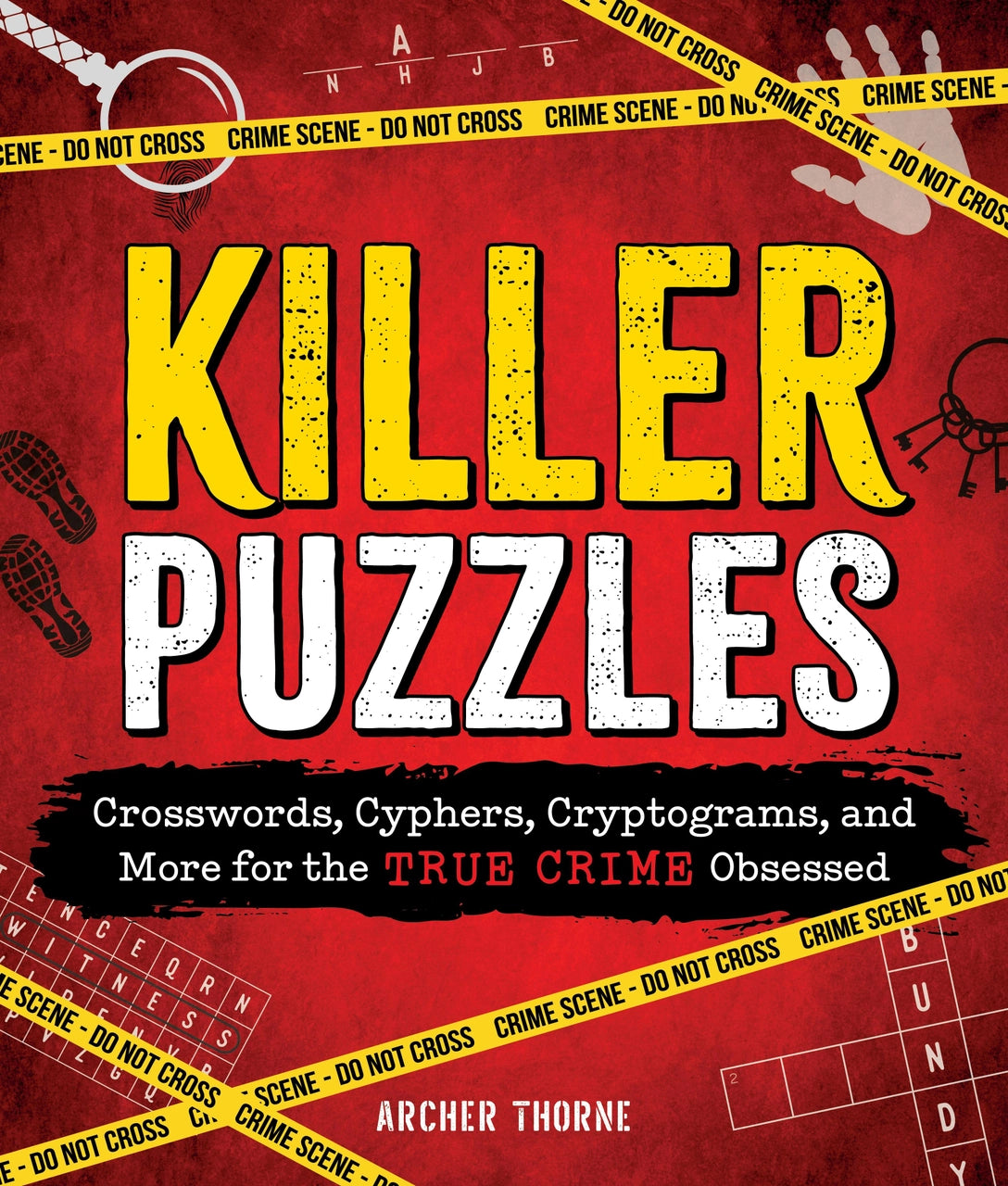 Killer Puzzles: Crosswords & Cryptograms For Crime Fans