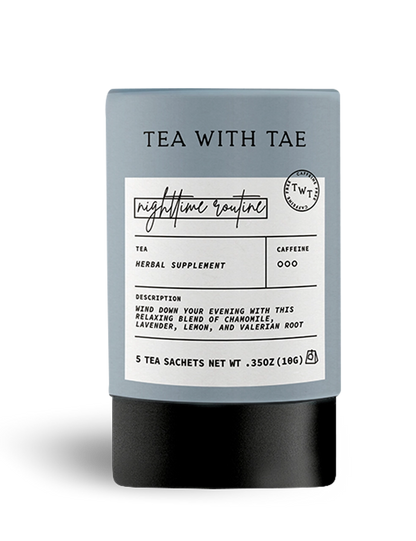 Tea With Tae - Nighttime Routine Herbal Sleep Tea