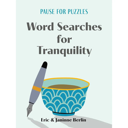 Pause For Puzzles: Tranquility Word Searches