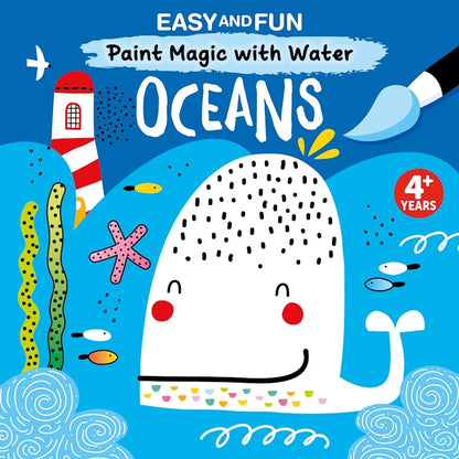 Easy & Fun Paint Magic w/Water - Oceans