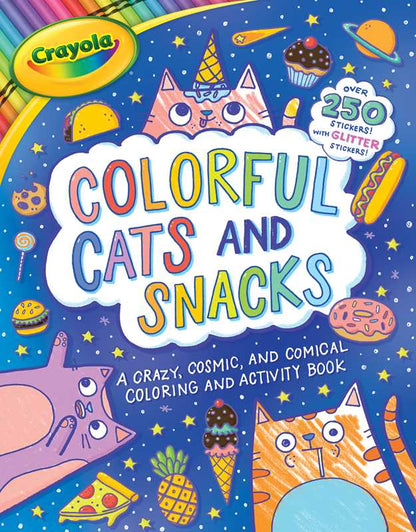 Crayola: Colorful Cats and Snacks