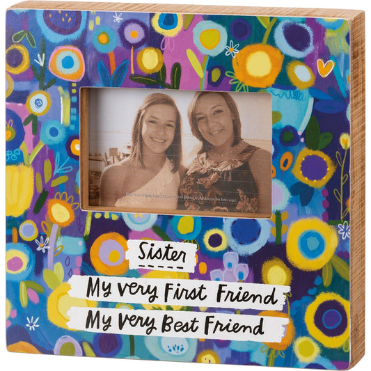 Sister My Very First Very Best Friend Box Frame