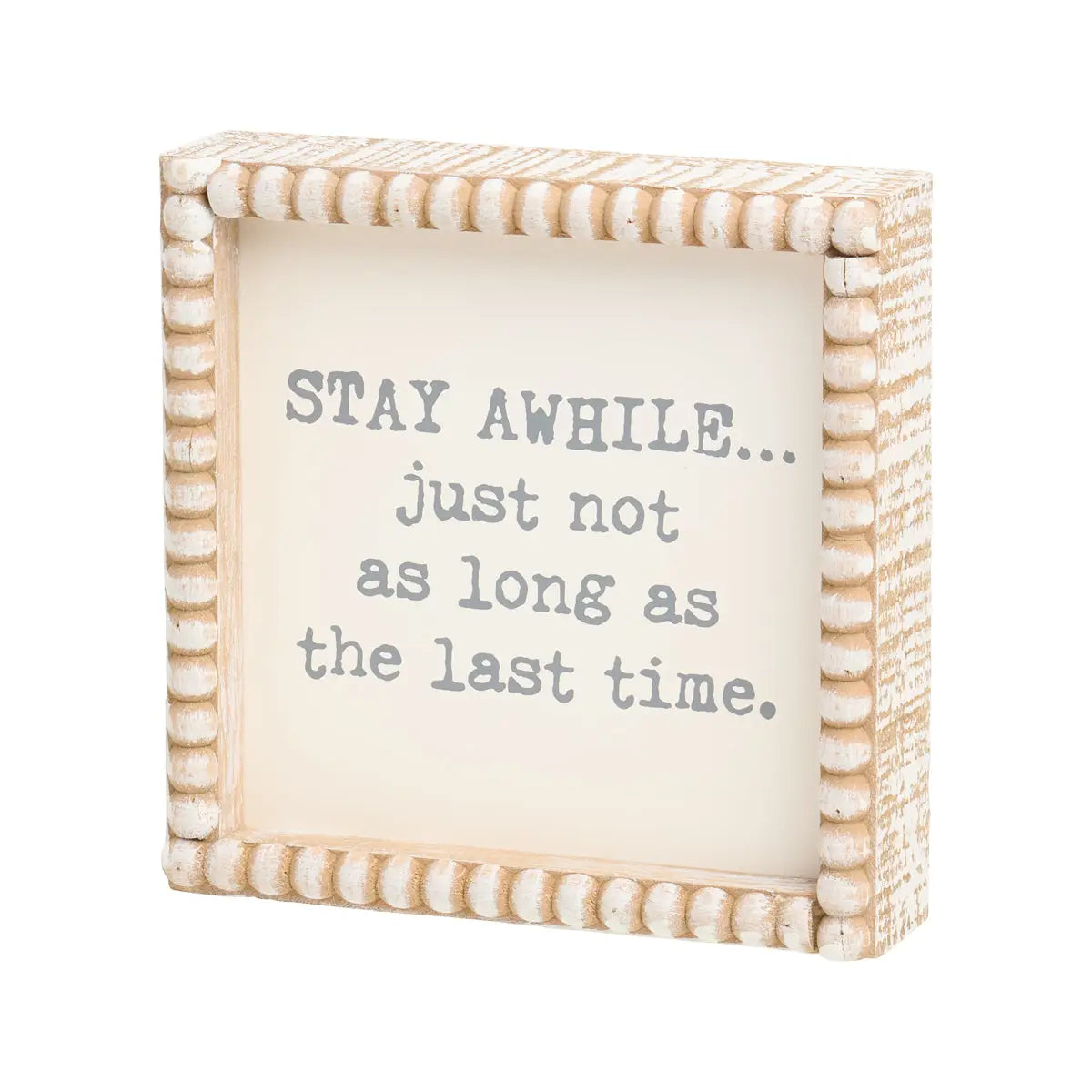 Stay Awhile Beaded Box Sign