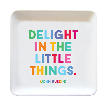 Quotable Trinket Dish - Delight Little Things