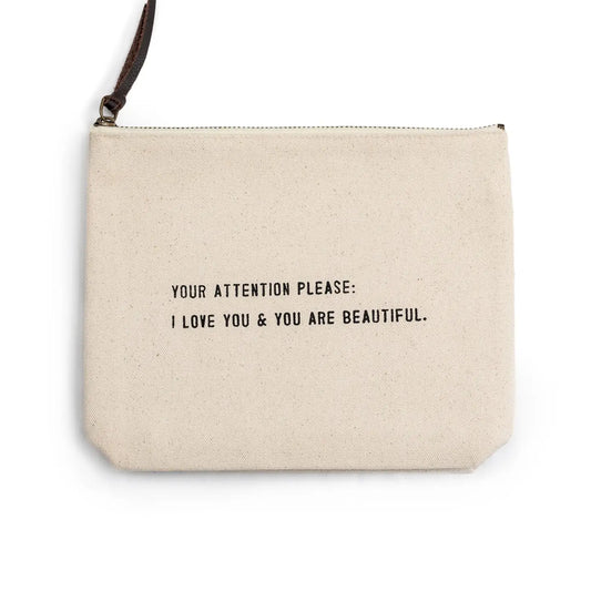 Canvas Zip Bag: Your Attention Please