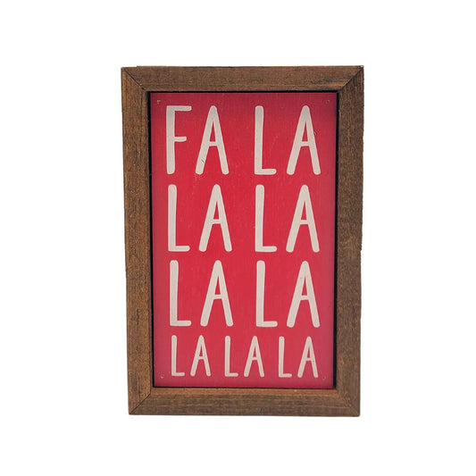 Holiday Sign - Fa La La