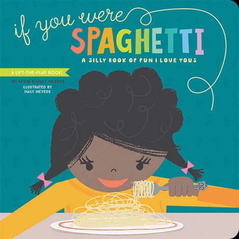 A Silly Book of Fun/Love Yous - If You Were Spaghetti